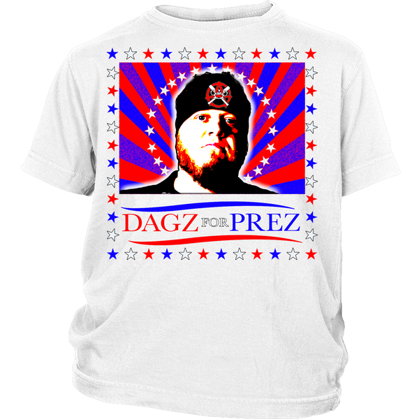 DAGZ FOR PREZ